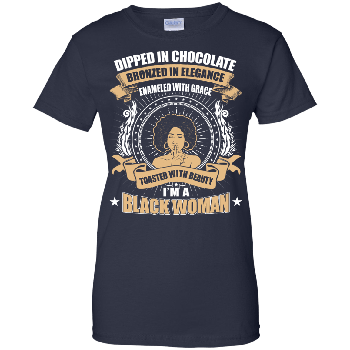 Toasted With Beauty I'm A Black Woman-T-Shirt & Hoodie-Women's T-Shirt-Navy