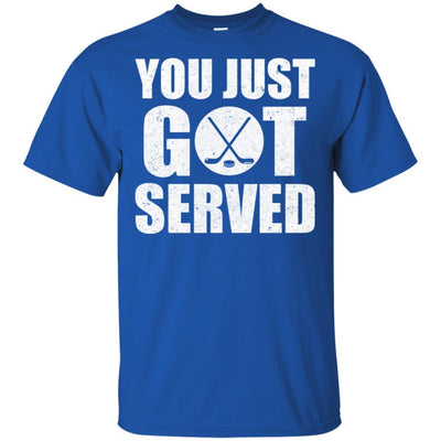 You Just Got Served Gifts For Hockey Lovers-T-Shirt & Hoodie-Classic T-Shirt-Royal