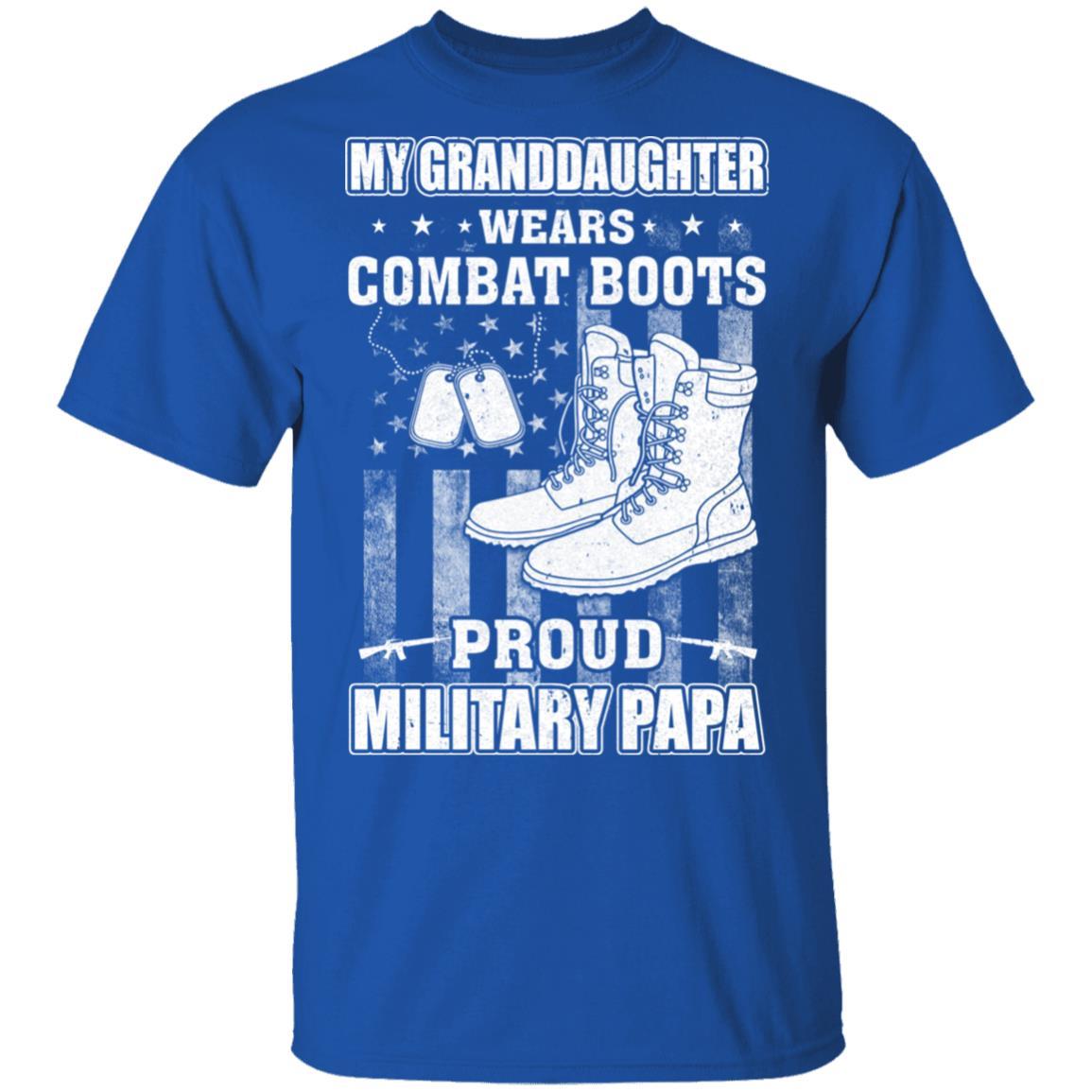 My Granddaughter Wears Combat Boots Proud Military Papa-T-Shirt & Hoodie-Classic T-Shirt-Royal