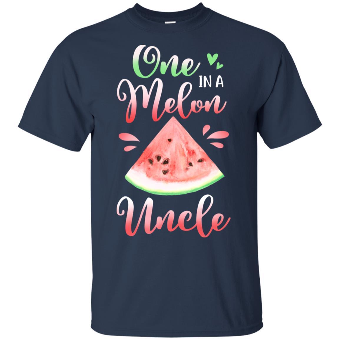 One In A Melon Uncle Watermelon Funny Birthday Gifts-T-Shirt & Hoodie-Classic T-Shirt-Navy