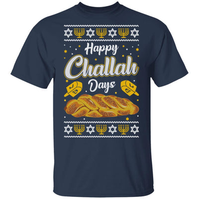 Happy Challah Days Sweatshirt Hanukkah Gift Chanukah Gifts-T-Shirt & Sweatshirt-Classic T-Shirt-Navy