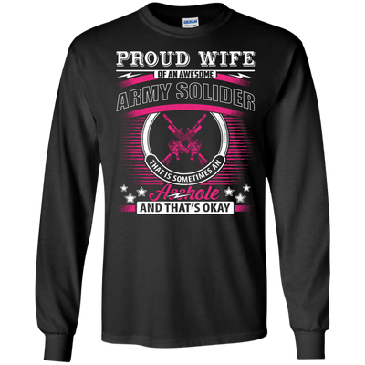 Proud Wife Of An Awesome Army Solider-T-Shirt & Hoodie-Long Sleeve T-Shirt-Black