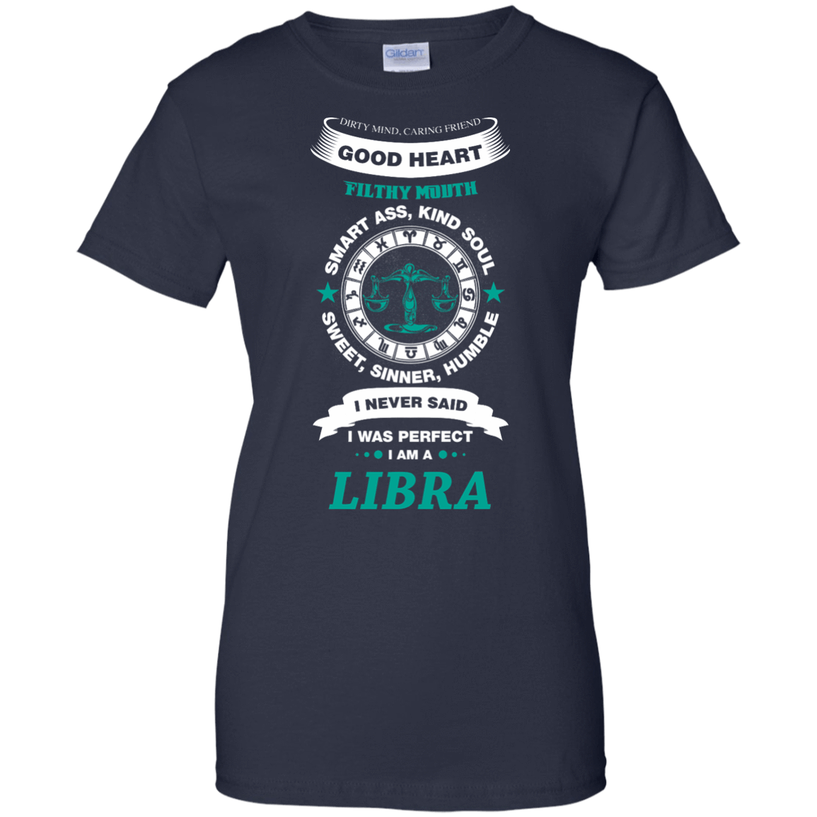 I Never Said I Was Perfect I Am A LIBRA-T-Shirt & Hoodie-Women's T-Shirt-Navy