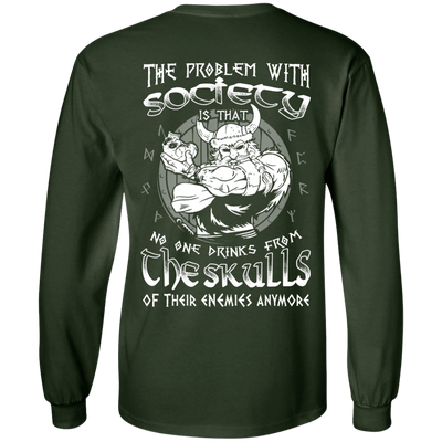 The Problem With Society-T-Shirt & Hoodie-Long Sleeve T-Shirt-Forest Green