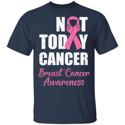 Support Breast Cancer Awareness Pink Ribbon Not Today-T-Shirt & Hoodie-Classic T-Shirt-Navy