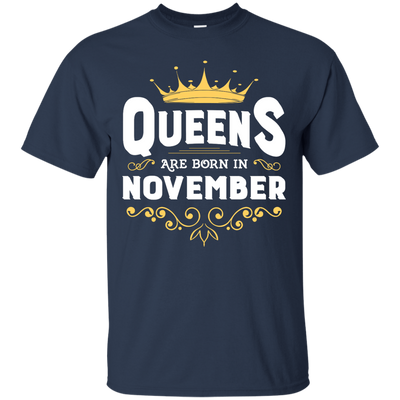 Queens Are Born In November-T-Shirt & Hoodie-Classic T-Shirt-Navy
