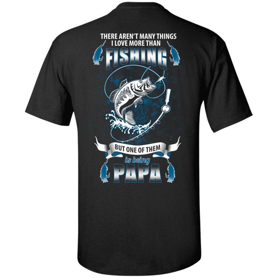 I Love More Them Fishing PAPA-T-Shirt & Hoodie-Classic T-Shirt-Black