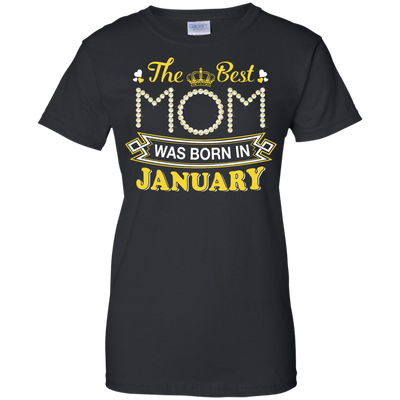 The Best Mom Was Born In January-T-Shirt & Hoodie-Women's T-Shirt-Black