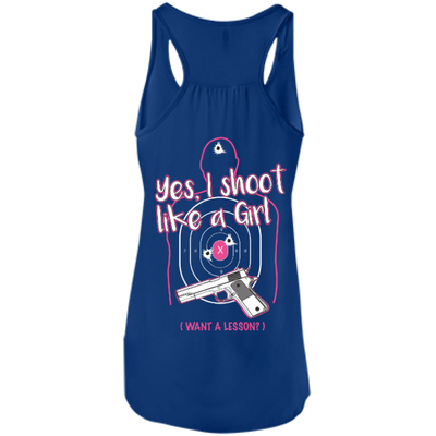 I Shoot Like A Girl-T-Shirt & Hoodie-Women's Flowy Racerback Tank-True Royal