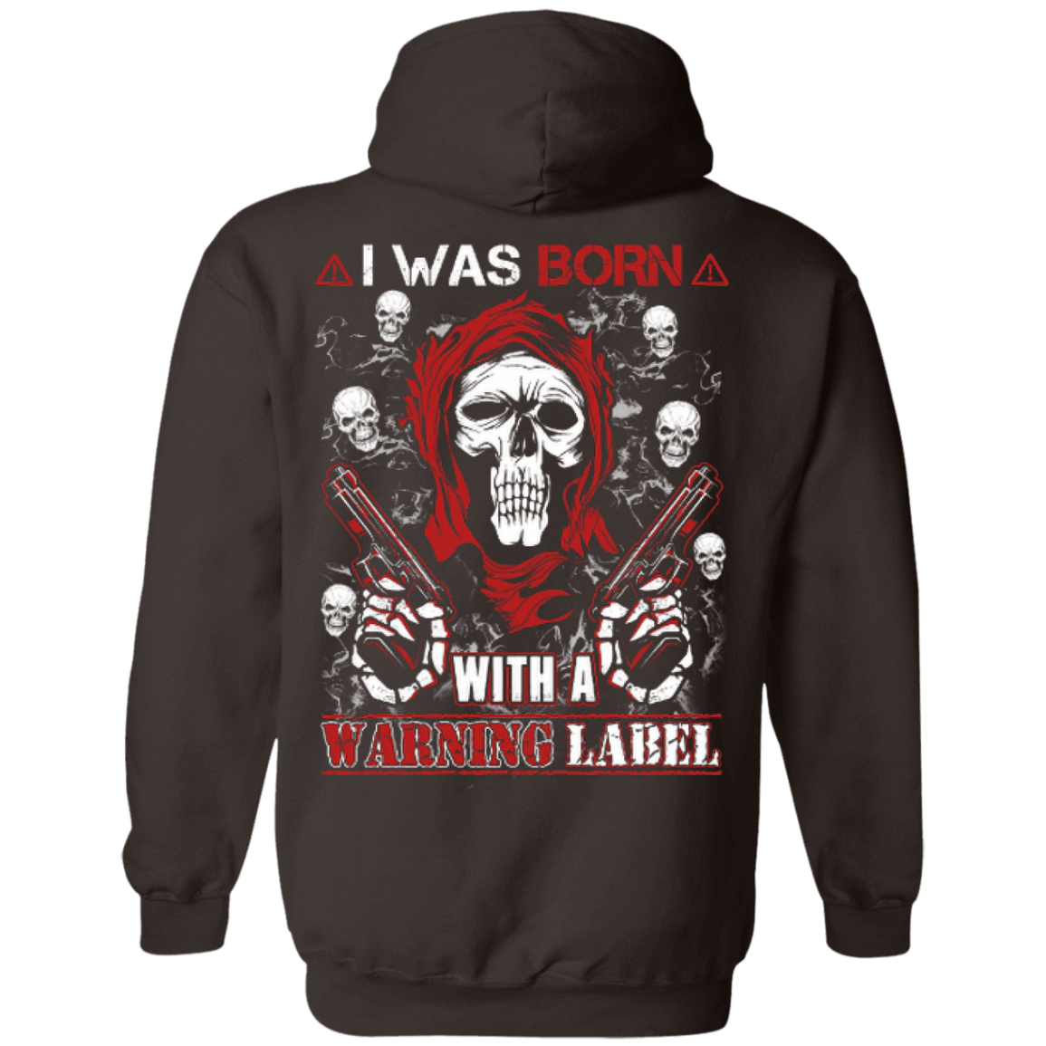I Was Born With A Warning Label-T-Shirt & Hoodie-Pullover Hoodie-Dark Chocolate