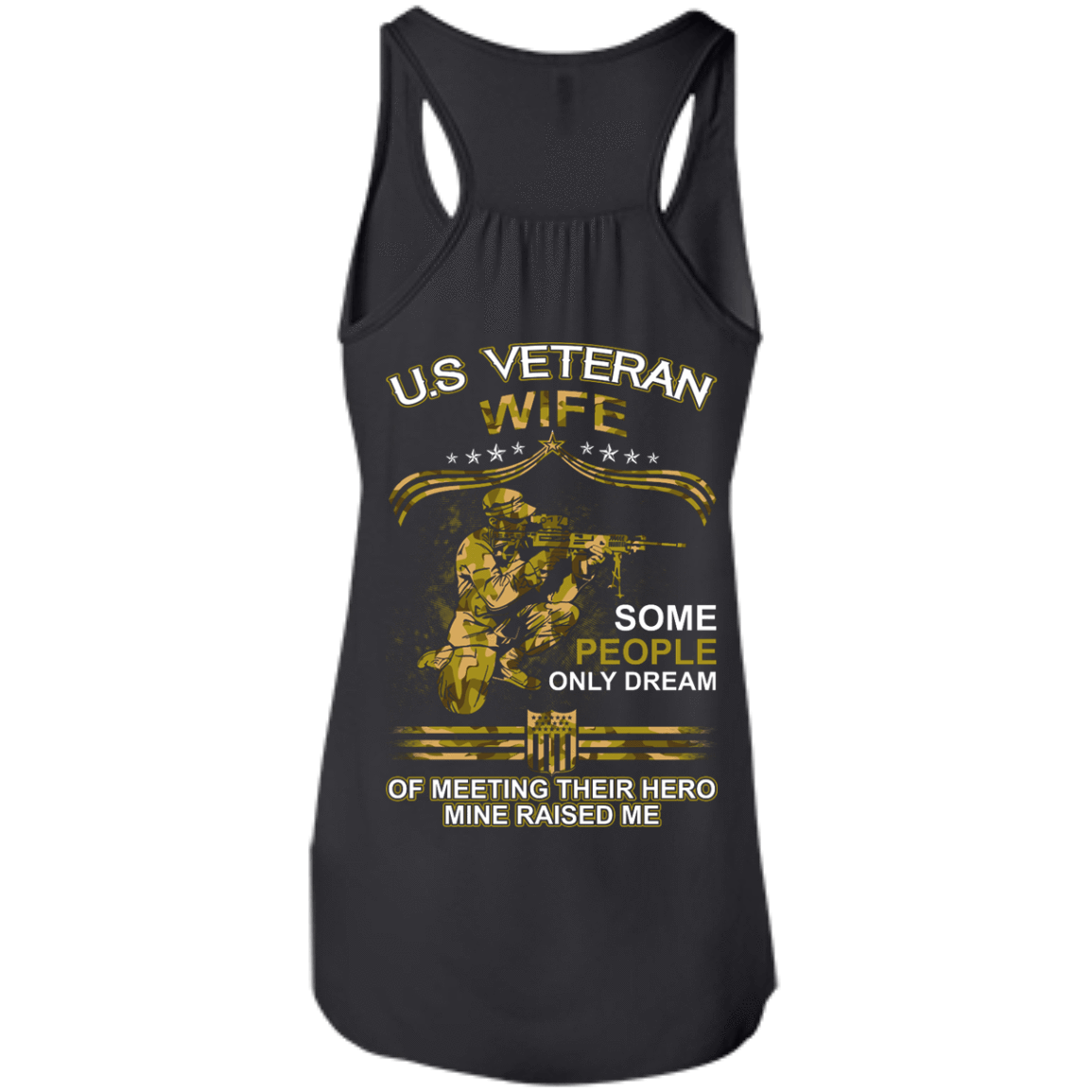 U.S. Veteran Wife Some People Only Dream Of Meeting-T-Shirt & Hoodie-Women's Flowy Racerback Tank-Black