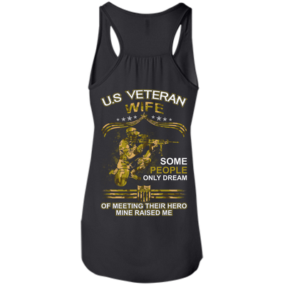U.S. Veteran Wife Some People Only Dream Of Meeting-T-Shirt & Hoodie-Women's Flowy Racerback Tank-Black