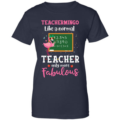 Teachermingo Like A Normal Teacher Only More Fabulous-T-Shirt & Hoodie-Women's T-Shirt-Navy