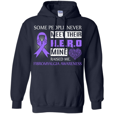 Fibromyalgia Awareness Some People Never Meet Hero-T-Shirt & Hoodie-Pullover Hoodie-Navy