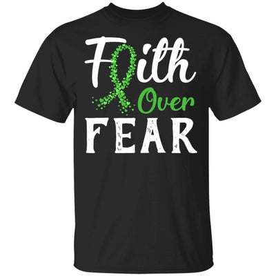 Kidney Disease Liver Cancer Awareness Green Faith Over Fear-T-Shirt & Hoodie-Classic T-Shirt-Black
