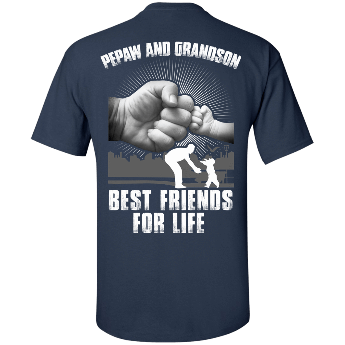 Pepaw And Grandson Best Friends For Life-T-Shirt & Hoodie-Classic T-Shirt-Navy