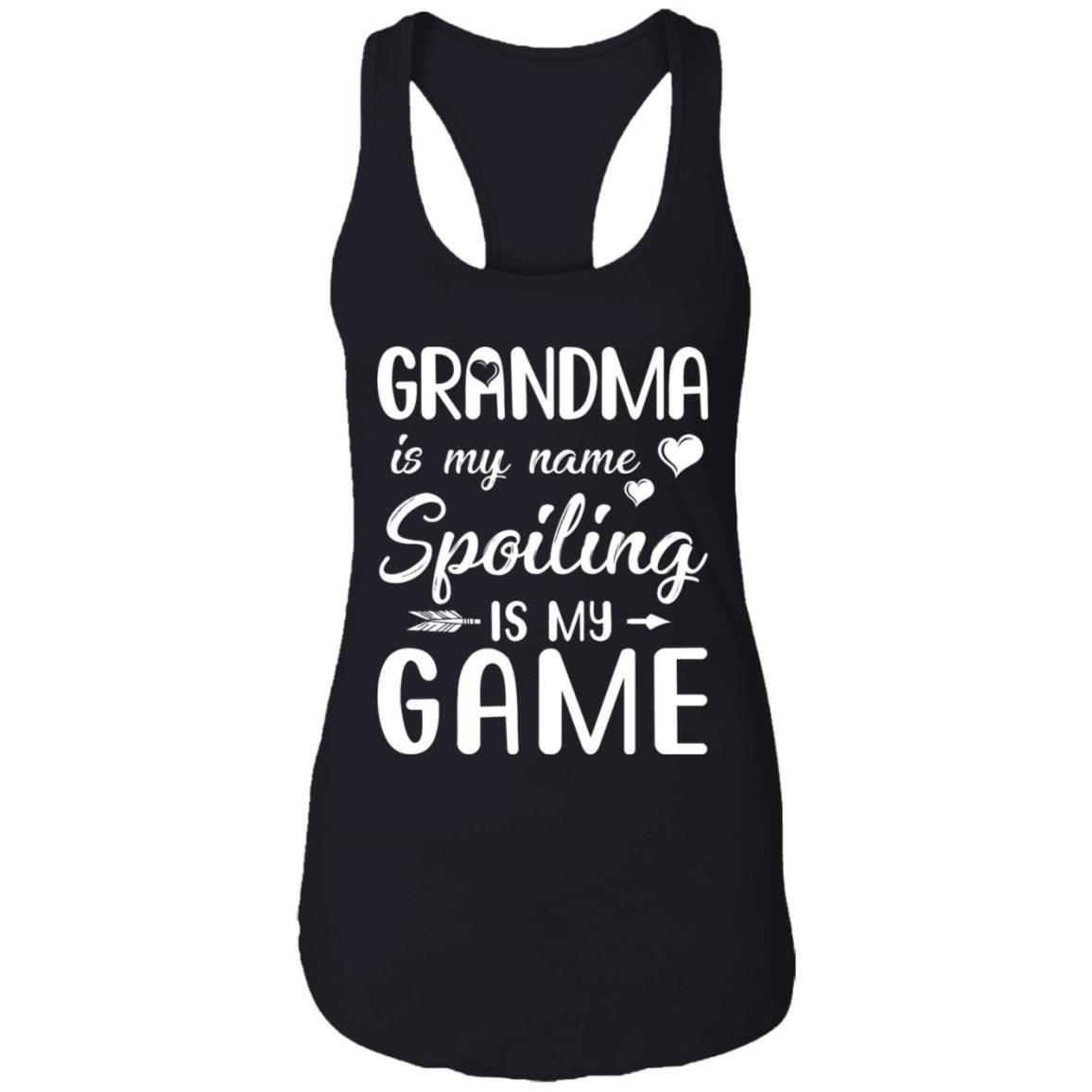 Grandma Is My Name Spoiling Is My Game Funny Mothers Day-T-Shirt & Tank Top-Women's Ideal Racerback Tank-Black