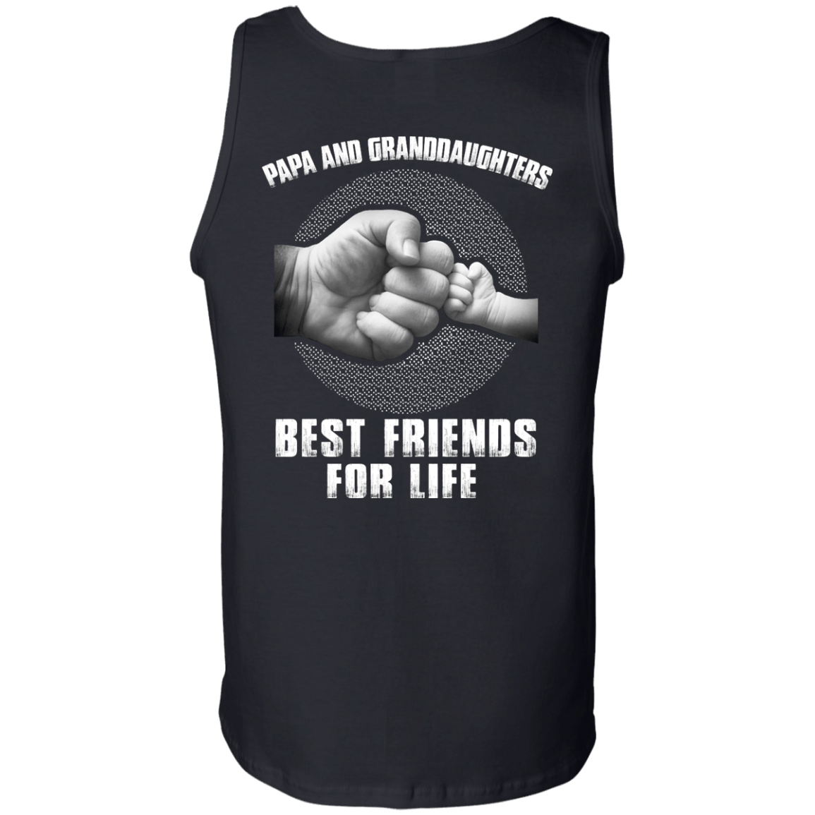 Papa And Granddaughters Best Friends For Life-T-Shirt & Hoodie-Unisex Tank-Black
