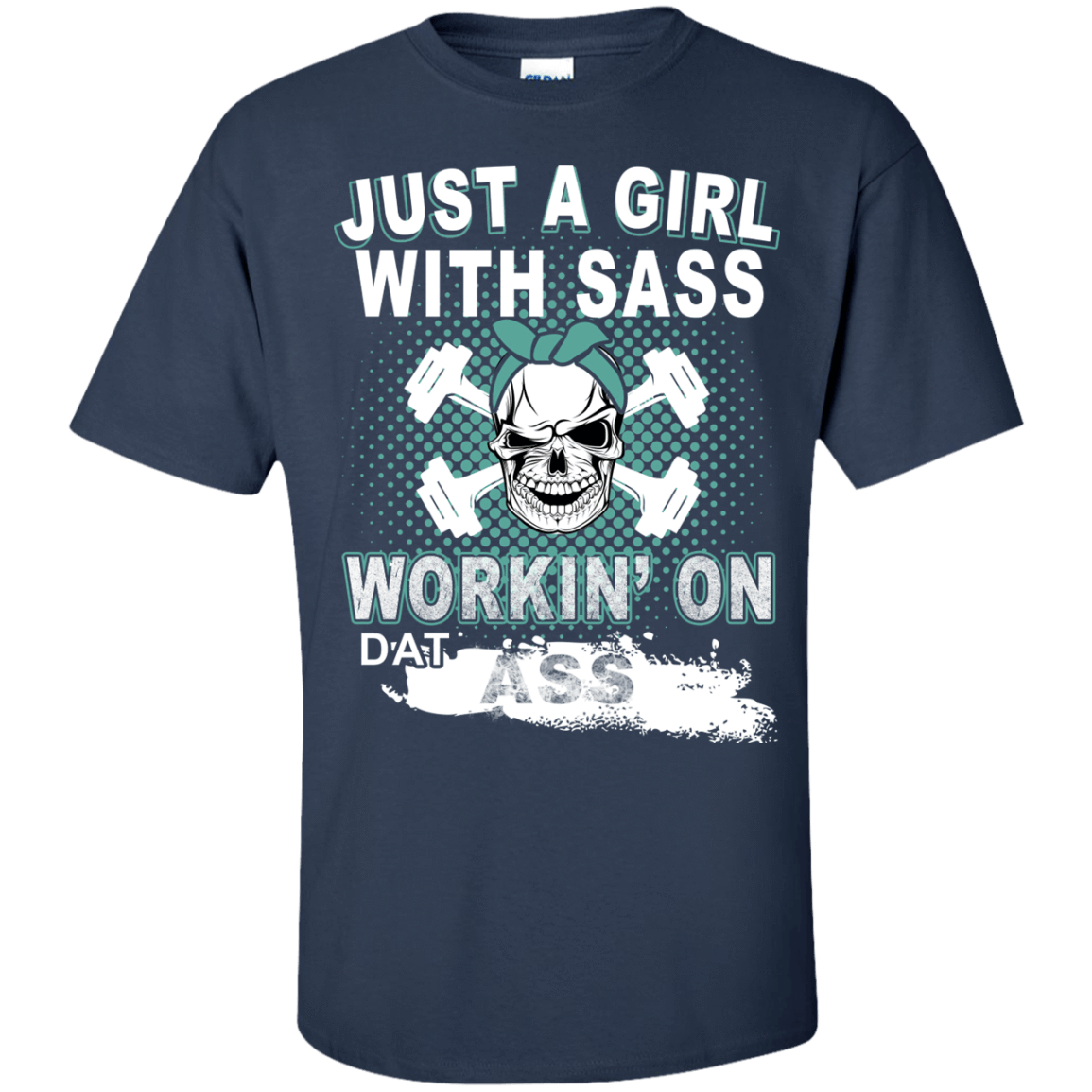 JUST A GIRL WITH SASS-T-Shirt & Hoodie-Classic T-Shirt-Navy
