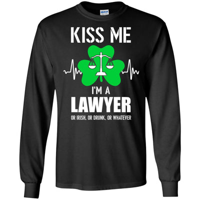 Kiss Me Im A Lawyer On Irish Or Drunk Or Whatever-T-Shirt & Hoodie-Long Sleeve T-Shirt-Black