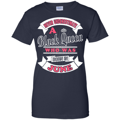 Never Underestimate A Black Queen Who Was Born In June-T-Shirt & Hoodie-Women's T-Shirt-Navy