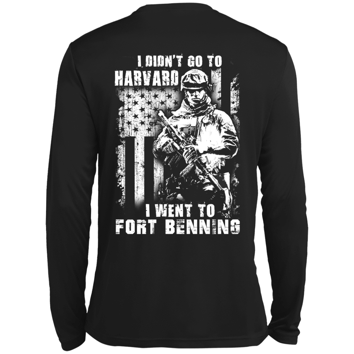 I Didn't Go To Harvard I Went To Fort Benning-T-Shirt & Hoodie-Long Sleeve T-Shirt-Black