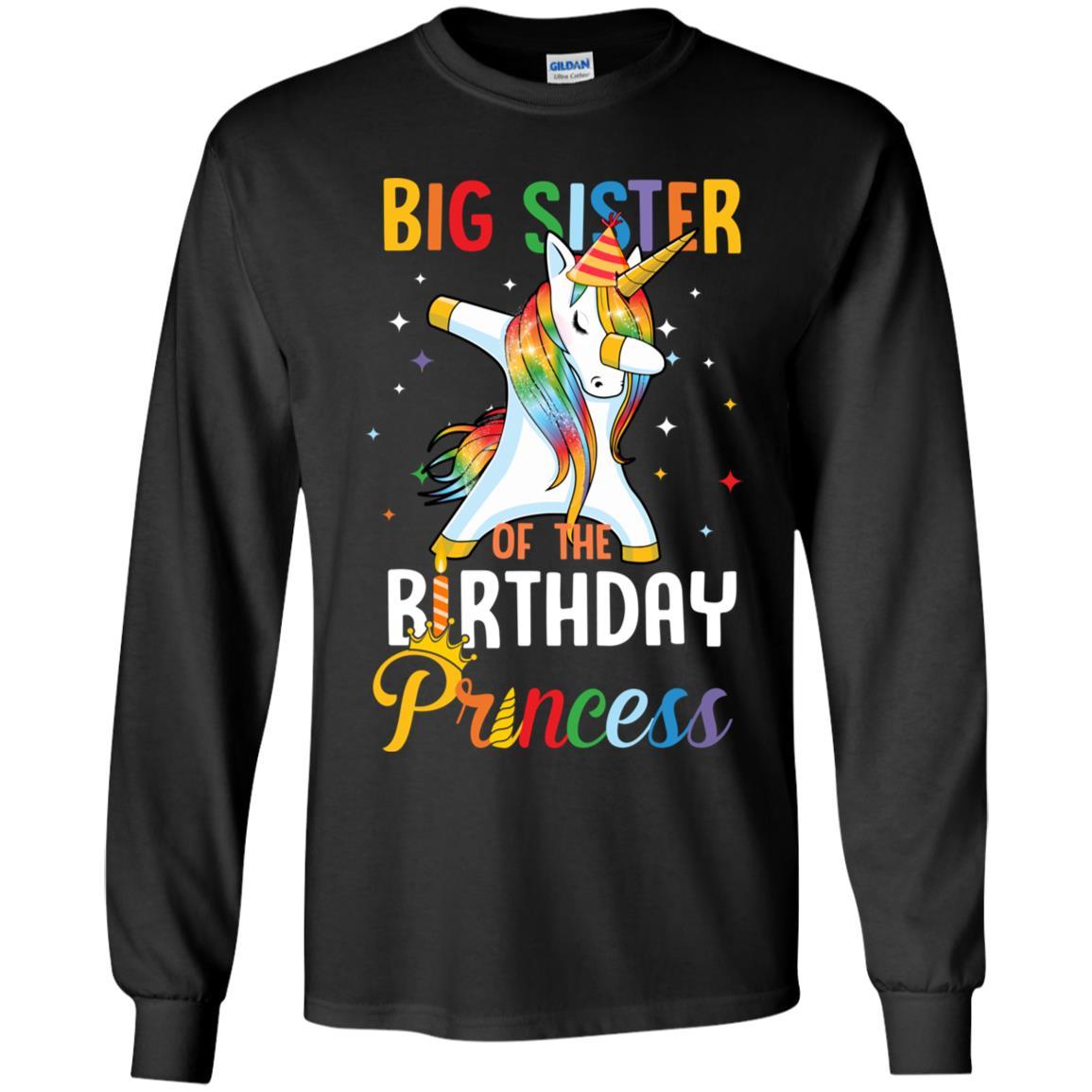 Proud Big Sister Of A Birthday Princess Unicorn Dab Youth-Youth Shirt-Youth Long Sleeve T-Shirt-Black