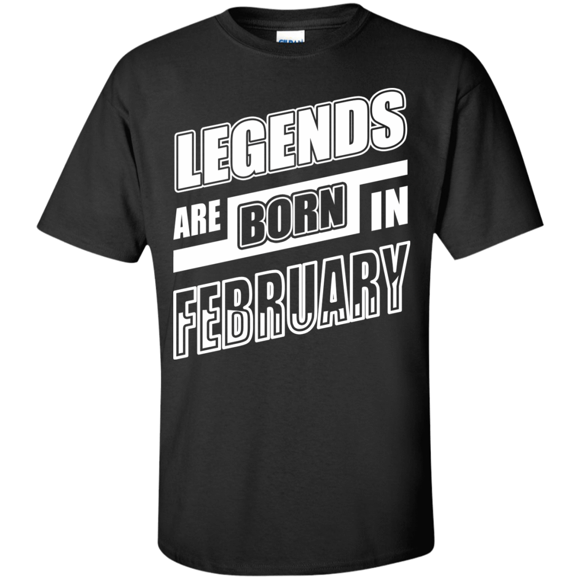 Legends are born in FEBRUARY-T-Shirt & Hoodie-Classic T-Shirt-Black