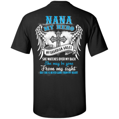 My Nana My Hero My Guardian Angel She Watches Over My Back-T-Shirt & Hoodie-Classic T-Shirt-Black