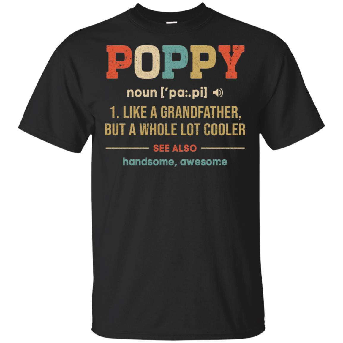 Vintage Poppy Gifts Grandpa Definition Fathers Day