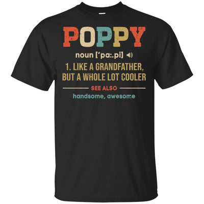 Vintage Poppy Gifts Grandpa Definition Fathers Day-T-Shirt & Hoodie-Classic T-Shirt-Black