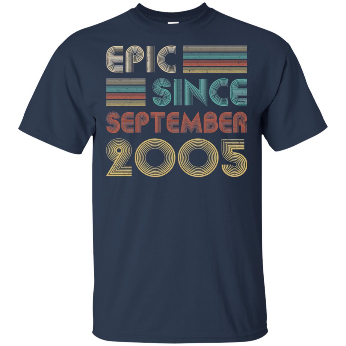Epic Since September 2005 16th Birthday Gift 16 Yrs Old-T-Shirt & Hoodie-Classic T-Shirt-Navy