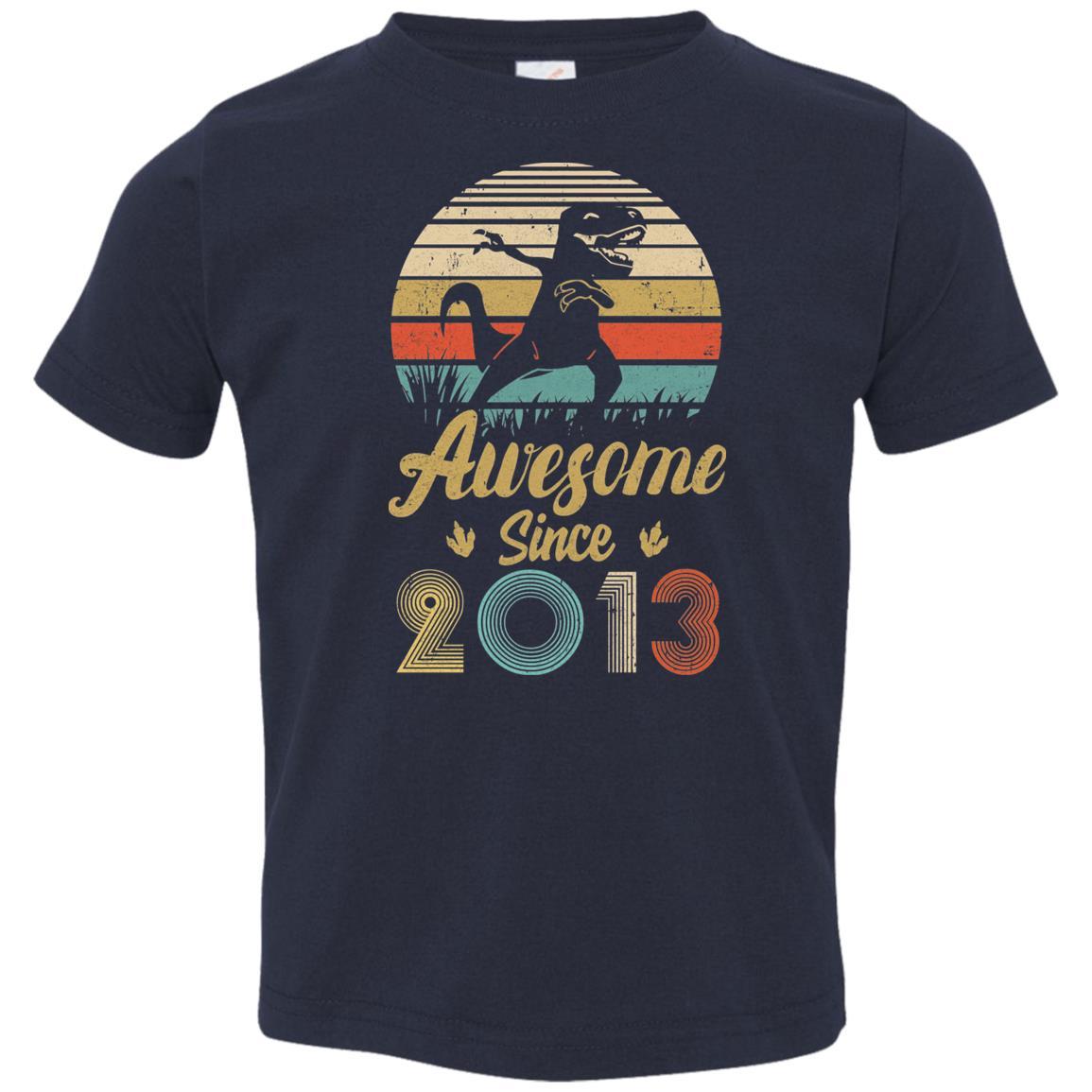 Awesome Since 2013 8th Years Old Dinosaur Birthday Gift Youth-Youth Shirt-Toddler T-Shirt-Navy