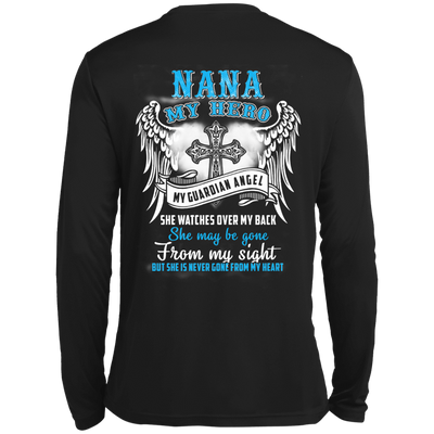 My Nana My Hero My Guardian Angel She Watches Over My Back-T-Shirt & Hoodie-Long Sleeve T-Shirt-Black