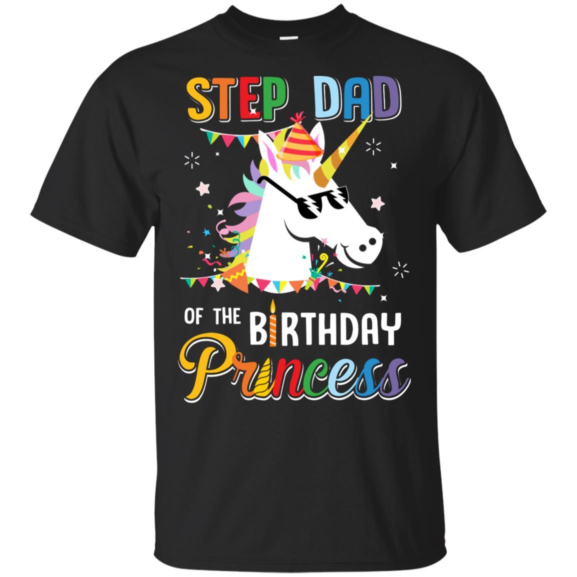 Step Dad Of The Unicorn Birthday Princess