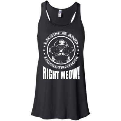 License And Registration Meow-T-Shirt & Hoodie-Women's Flowy Racerback Tank-Black