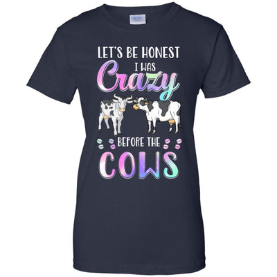 Let's Be Honest I Was Crazy Before The Cows-T-Shirt & Tank Top-Women's T-Shirt-Navy