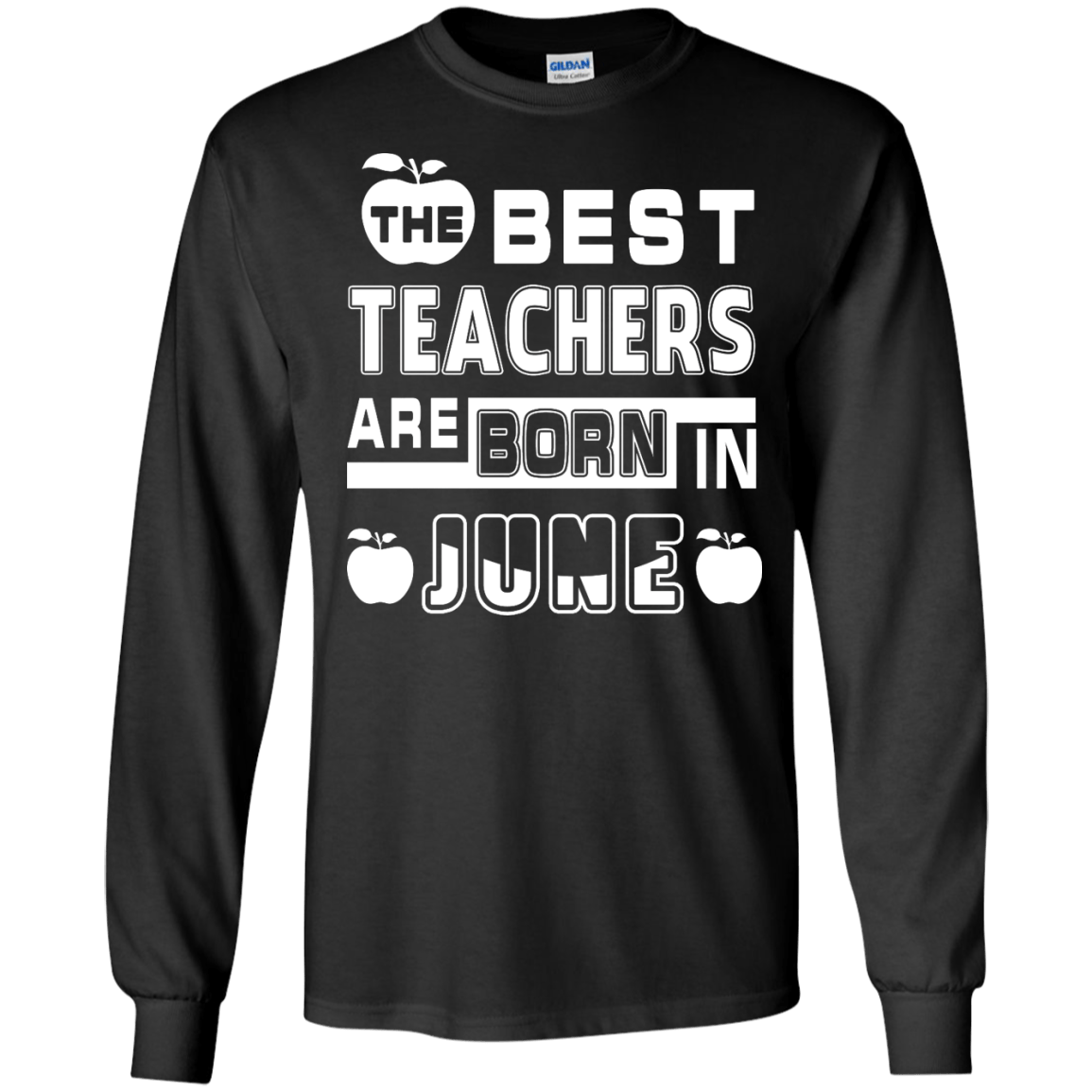 The Best Teachers Are Born In June-T-Shirt & Hoodie-Long Sleeve T-Shirt-Black