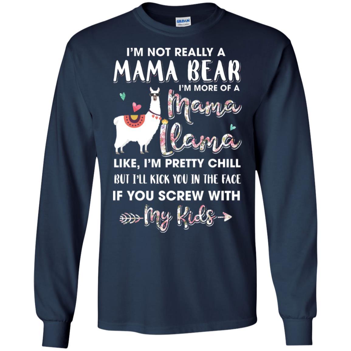 I'm Not Really A Mama Bear I'm More Of A Mama Llama-T-Shirt & Hoodie-Long Sleeve T-Shirt-Navy