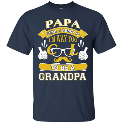 I Admit It I'm Way Too Cool To Be A Grandpa-T-Shirt & Hoodie-Classic T-Shirt-Navy