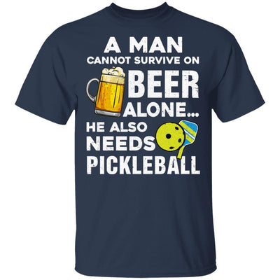 A Man Cannot Survive On Beer Alone He Also Needs Pickleball-T-Shirt & Hoodie-Classic T-Shirt-Navy