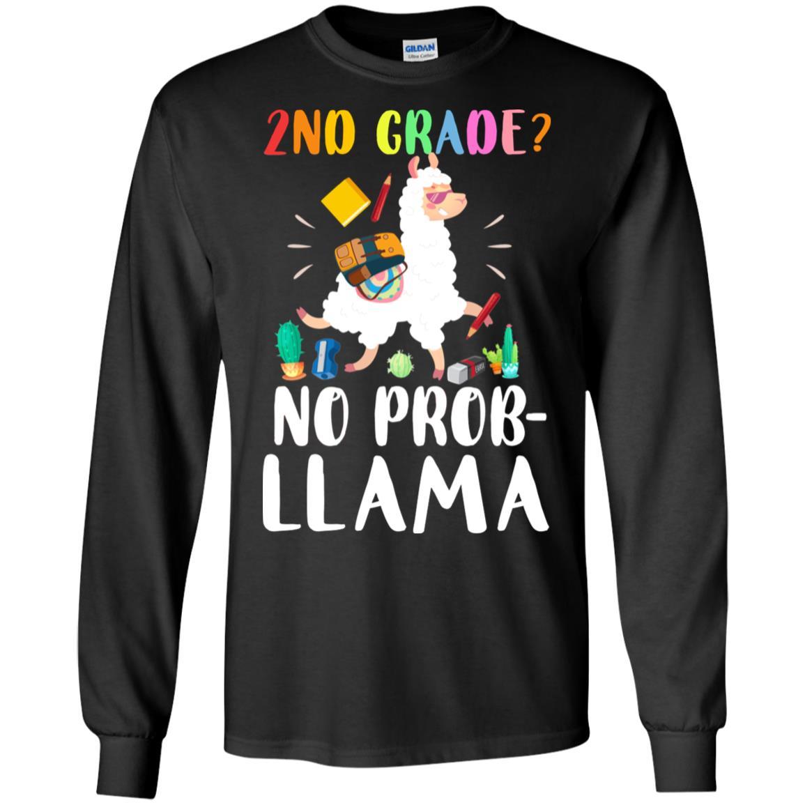 2nd Grade No Prob Llama Funny First Day Of School-T-Shirt & Hoodie-Long Sleeve T-Shirt-Black