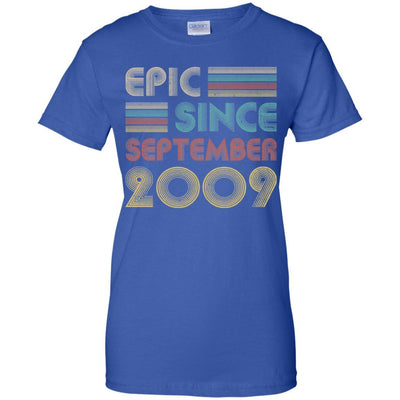 Epic Since September 2009 12th Birthday Gift 12 Yrs Old-T-Shirt & Hoodie-Women's T-Shirt-Royal