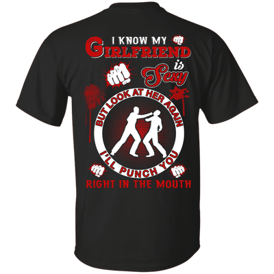 I Know My Girlfriend Is Sexy But Look At Her Again-T-Shirt & Hoodie-Classic T-Shirt-Black