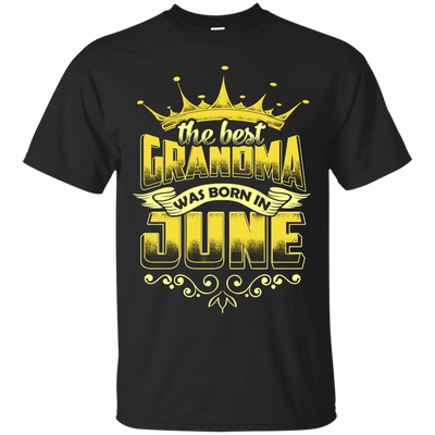 The Best Grandma Was Born In June-T-Shirt & Hoodie-Classic T-Shirt-Black