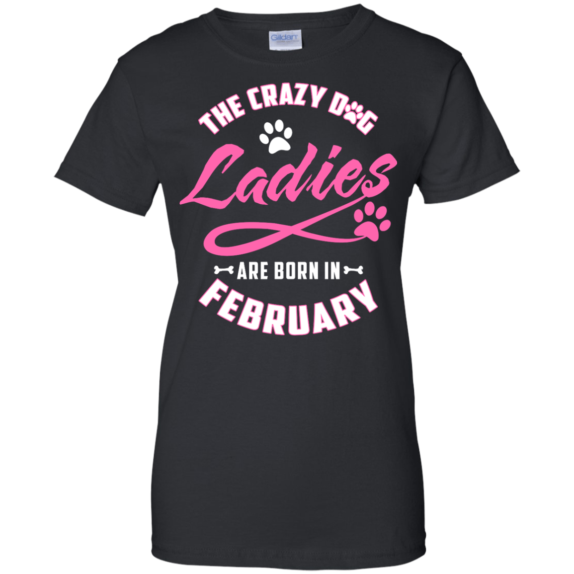 The Crazy Dog Ladies Are Born In February-T-Shirt & Hoodie-Women's T-Shirt-Black