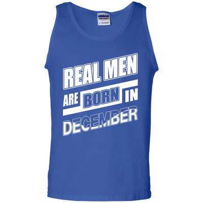 Real Men Are Born In December-T-Shirt & Hoodie-Unisex Tank-Royal