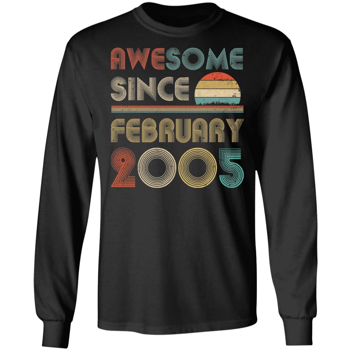 Awesome Since February 2005 Vintage 16th Birthday Gifts-T-Shirt & Hoodie-Long Sleeve T-Shirt-Black