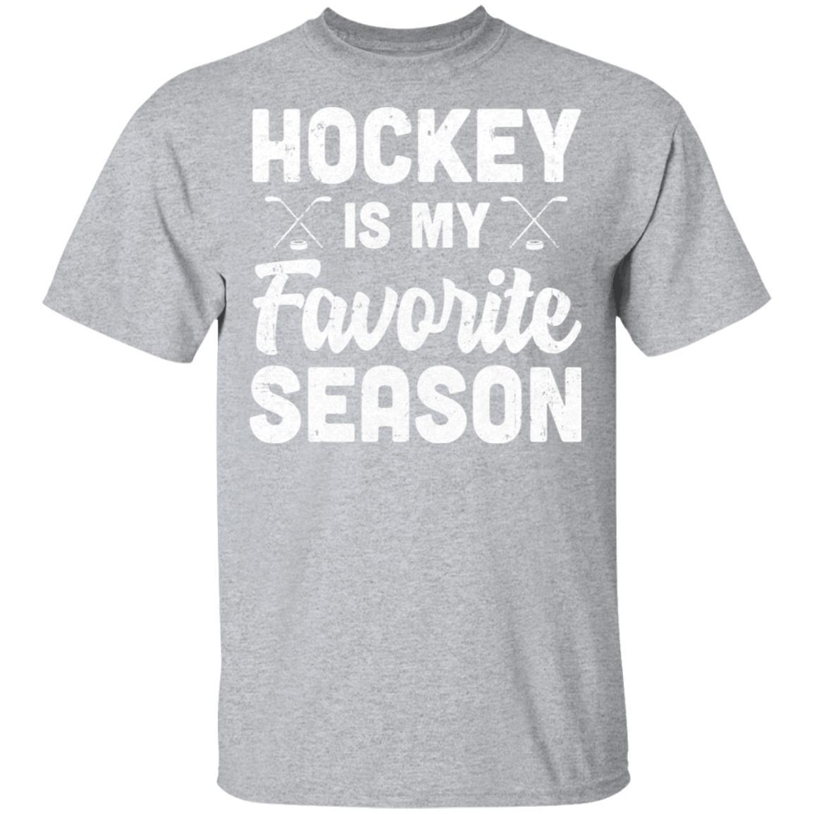 Hockey Is My Favorite Season Cool Saying For Sports Lovers-T-Shirt & Hoodie-Classic T-Shirt-Sport Grey
