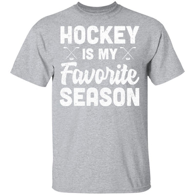 Hockey Is My Favorite Season Cool Saying For Sports Lovers-T-Shirt & Hoodie-Classic T-Shirt-Sport Grey